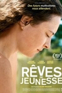Постер Юношеские мечты (Rêves de jeunesse)