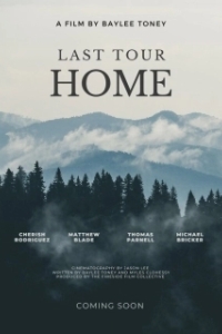 Постер Последний тур домой (Last Tour Home)