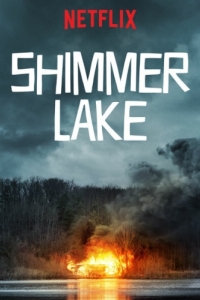 Постер Озеро Шиммер (Shimmer Lake)