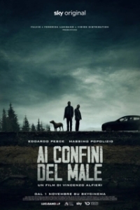 Постер На страже зла (Ai confini del male)