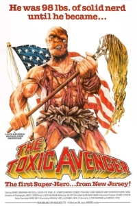 Постер Токсичный мститель (The Toxic Avenger)