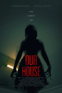 Постер Наш дом (Our House)