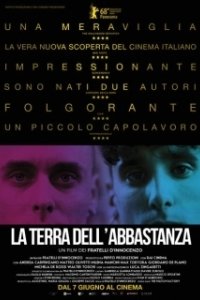 Постер Один шанс на всю жизнь (La terra dell'abbastanza)