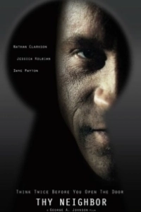 Постер Ближний твой (Thy Neighbor)