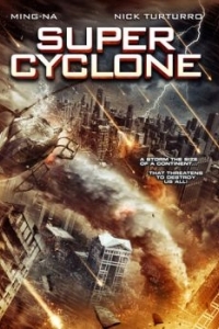 Постер Супер циклон (Super Cyclone)