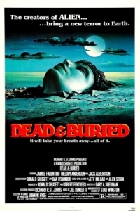 Постер Похоронены, но не мертвы (Dead & Buried)