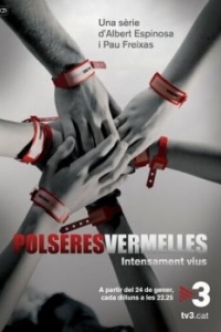 Постер Красные браслеты (Polseres vermelles)