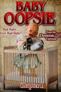 Постер Малышка Упси (Demonic Toys: Baby Oopsie)