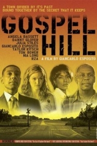 Постер Госпел Хилл (Gospel Hill)