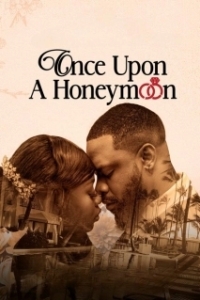 Постер Однажды в медовый месяц (Once Upon a Honeymoon)