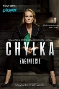 Постер Дела адвоката Хилки: Исчезновение (Chylka. Zaginiecie)