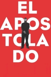 Постер Апостол (The Apostolate)