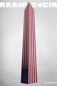Постер Rammstein in Amerika (Rammstein in Amerika)