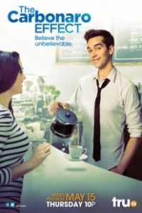 Постер Эффект Карбонаро (The Carbonaro Effect)