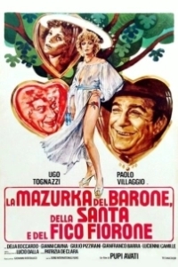 Постер Мазурка барона, святой девы и фигового дерева (La mazurka del barone, della santa e del fico fiorone)