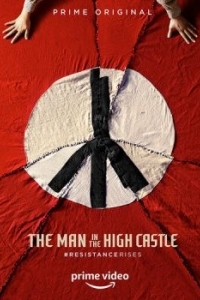 Постер Человек в высоком замке (The Man in the High Castle)