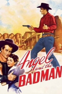Постер Ангел и негодяй (Angel and the Badman)