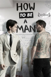 Постер Как быть мужиком (How to Be a Man)
