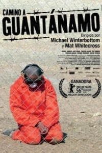 Постер Дорога на Гуантанамо (The Road to Guantanamo)