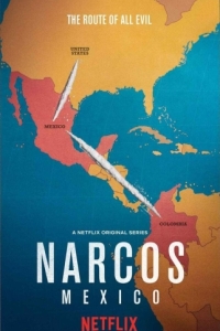 Постер Нарко: Мексика (Narcos: México)