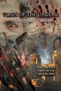 Постер Зомби-пандемия (Virus of the Undead: Pandemic Outbreak)