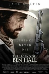 Постер Легенда о Бене Холле (The Legend of Ben Hall)