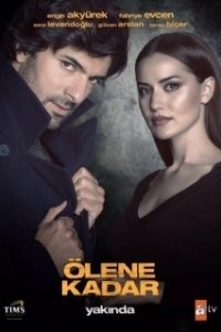 Постер До самой смерти (Ölene Kadar)