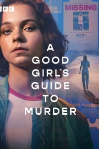Постер Хороших девочек не убивают (A Good Girl's Guide to Murder)
