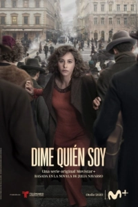 Постер Скажи мне, кто я (Dime quién soy)