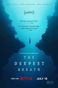 Постер Вдохни поглубже (The Deepest Breath)