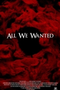 Постер Все, чего мы хотели (All We Wanted)