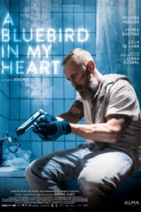 Постер Синяя птица в моём сердце (A Bluebird in My Heart)