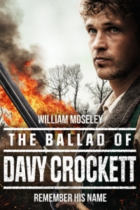 Постер Баллада о Дэви Крокетте (The Ballad of Davy Crockett)