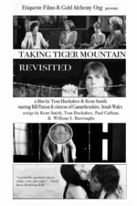 Постер Повторный захват горы тигра (Taking Tiger Mountain: Revisited)