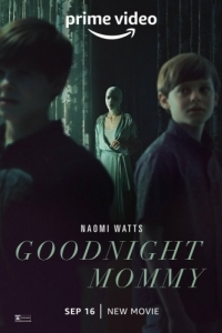 Постер Спокойной ночи, мамочка (Goodnight Mommy)