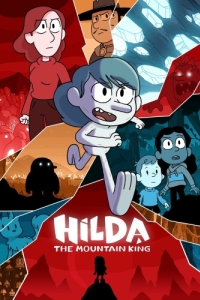 Постер Хильда и горный король (Hilda and the Mountain King)