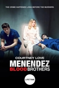 Постер Менендес: Братья по крови (Menendez: Blood Brothers)