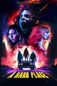 Постер Между светом и тьмой (A Hard Place)