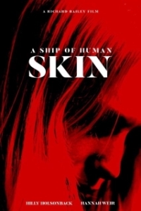 Постер Сосуд из человеческой плоти (A Ship of Human Skin)