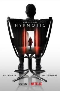 Постер Под гипнозом (Hypnotic)