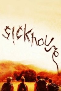 Постер Заразный дом (Sickhouse)