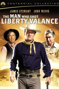 Постер Человек, который застрелил Либерти Вэланса (The Man Who Shot Liberty Valance)