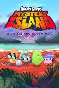 Постер Angry Birds: Таинственный остров (Angry Birds: Mystery Island)