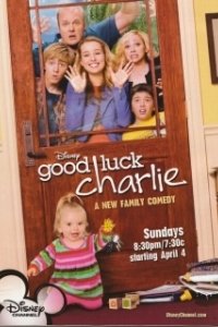 Постер Держись, Чарли! (Good Luck Charlie)