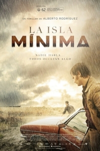 Постер Миниатюрный остров (La isla mínima)