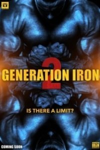 Постер Железное поколение 2 (Generation Iron 2)
