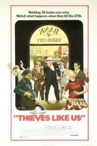 Постер Воры как мы (Thieves Like Us)
