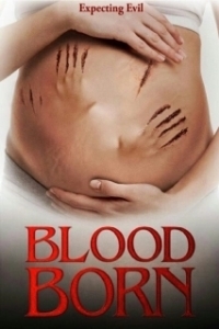 Постер Ребёнок, рождённый в крови (Blood Born)