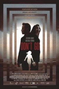 Постер Не уходи (Don't Let Go)