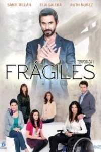 Постер Хрупкость (Frágiles)